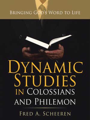 cover image of Dynamic Studies in Colossians and Philemon